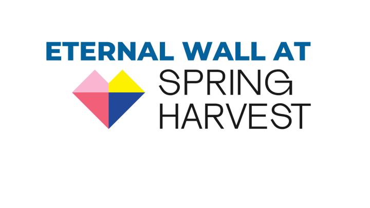 Eternal Wall is going to Spring Harvest!