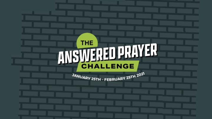 The Answered Prayer Challenge